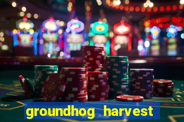 groundhog harvest pg slot