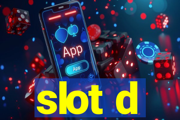 slot d