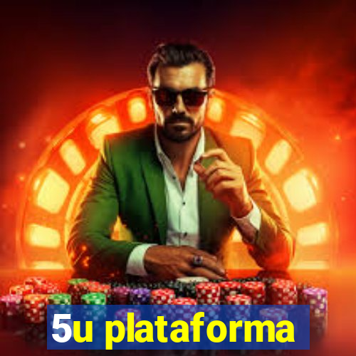 5u plataforma