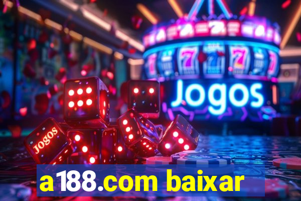 a188.com baixar