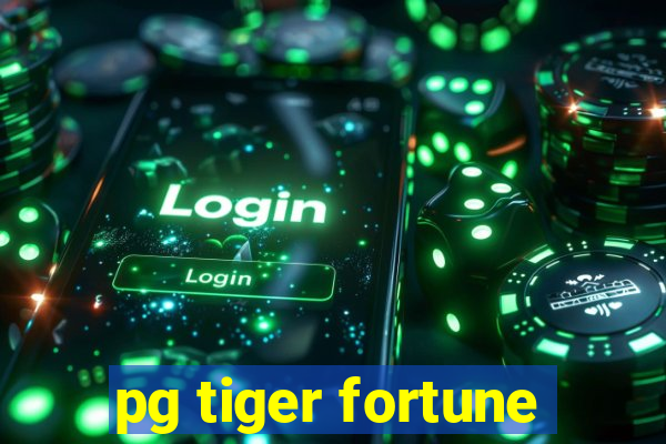 pg tiger fortune