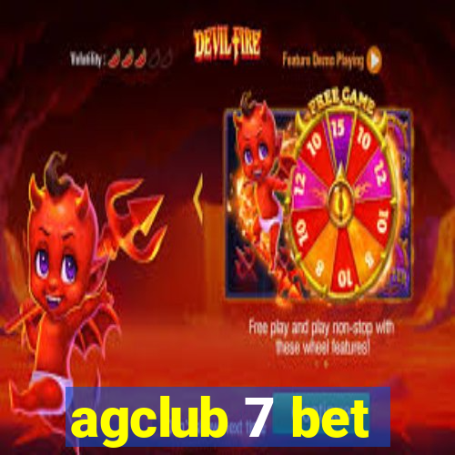 agclub 7 bet