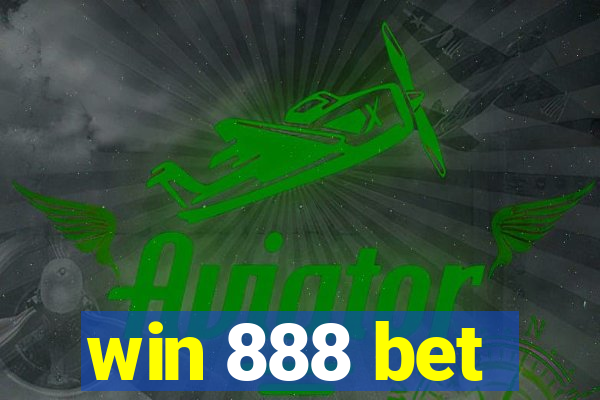 win 888 bet