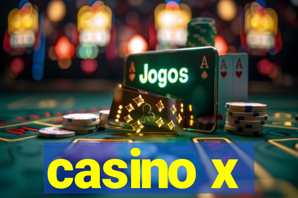 casino x