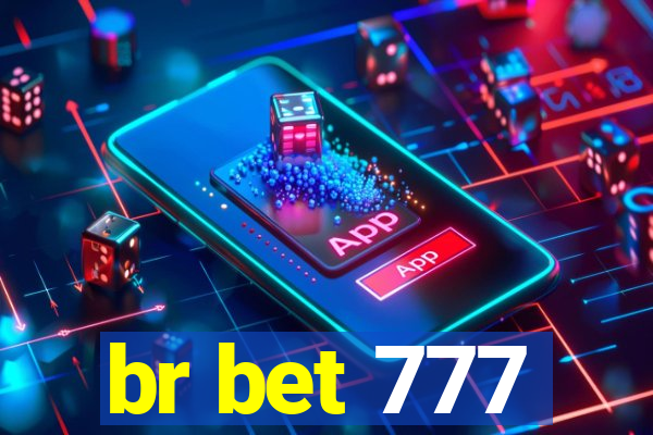 br bet 777