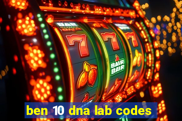 ben 10 dna lab codes