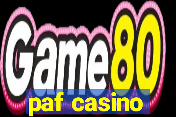 paf casino