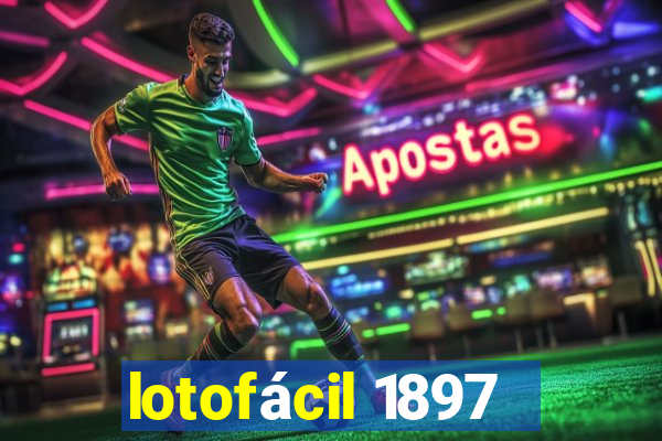 lotofácil 1897