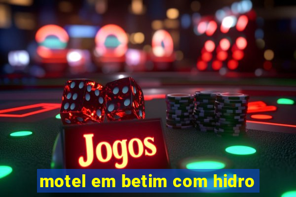 motel em betim com hidro