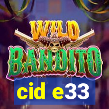 cid e33