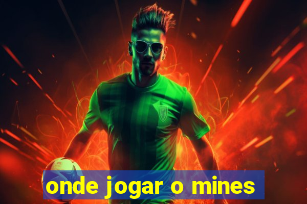 onde jogar o mines