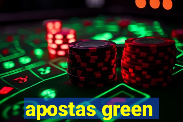 apostas green