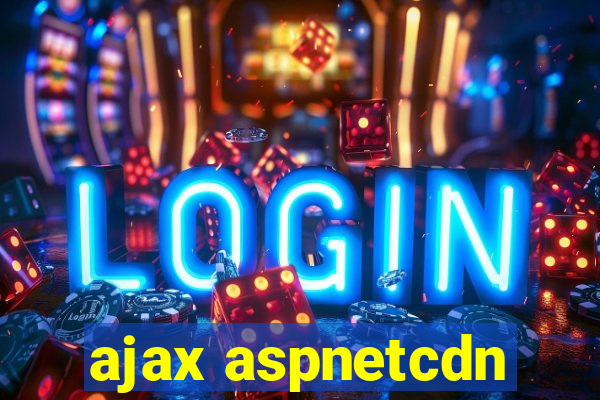 ajax aspnetcdn