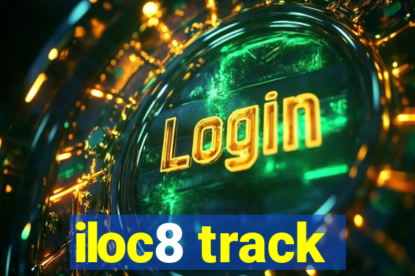 iloc8 track