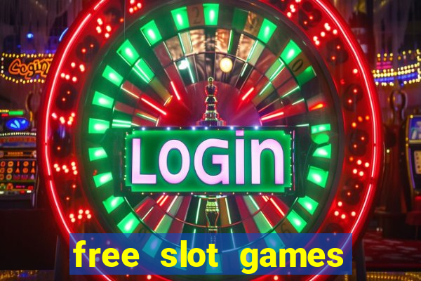 free slot games online free