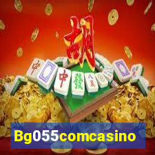 Bg055comcasino