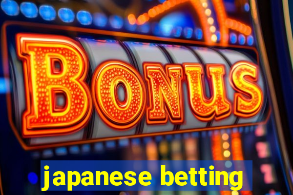 japanese betting