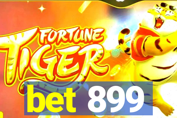 bet 899