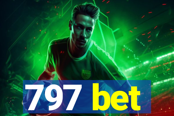 797 bet