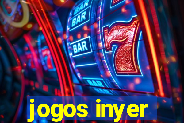 jogos inyer