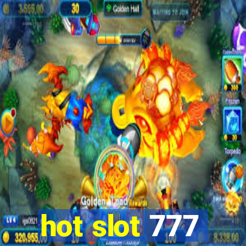 hot slot 777