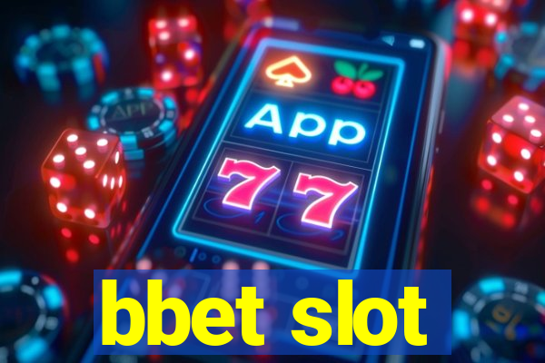 bbet slot