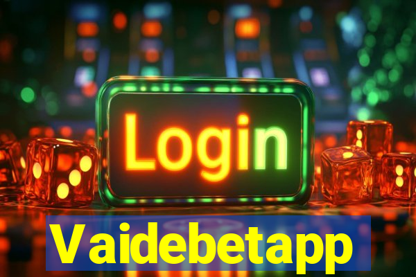 Vaidebetapp