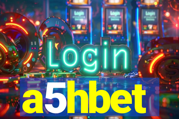 a5hbet