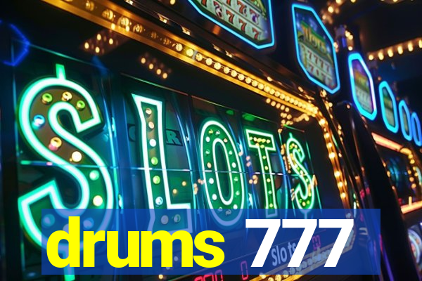 drums 777