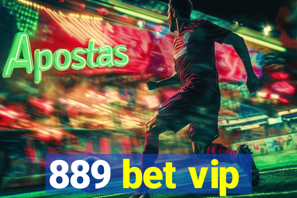 889 bet vip