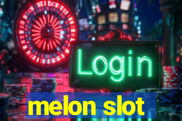 melon slot