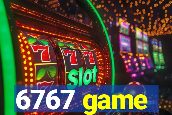 6767 game