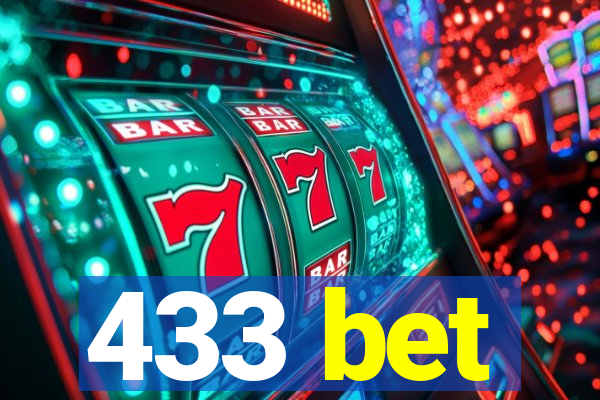 433 bet