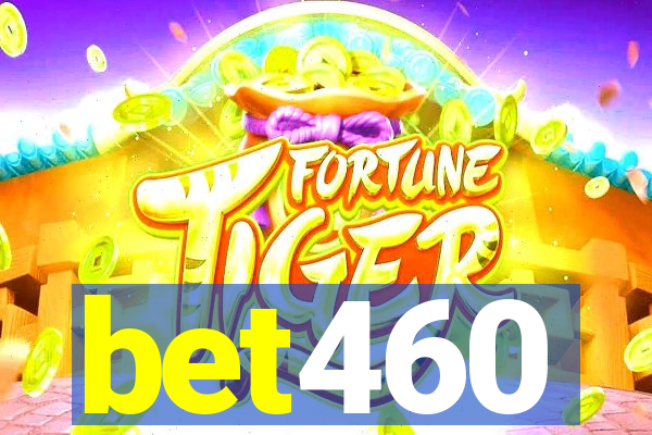 bet460