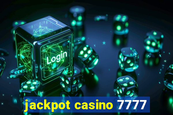 jackpot casino 7777