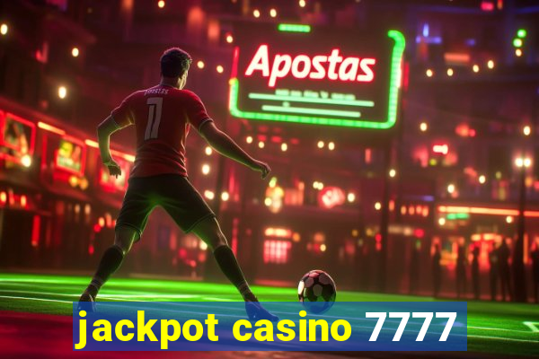 jackpot casino 7777