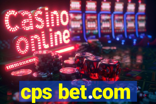 cps bet.com