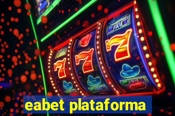 eabet plataforma