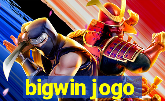 bigwin jogo