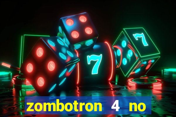 zombotron 4 no click jogos