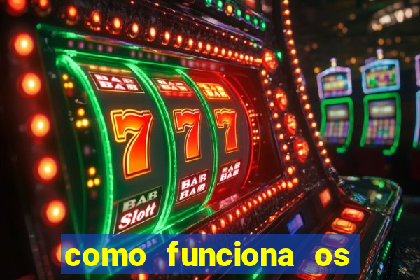 como funciona os jogos que d?o dinheiro