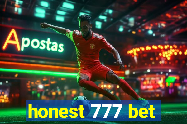 honest 777 bet