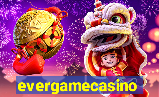 evergamecasino