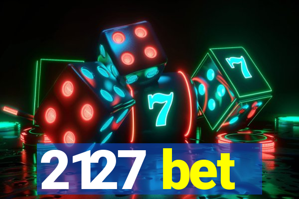 2127 bet