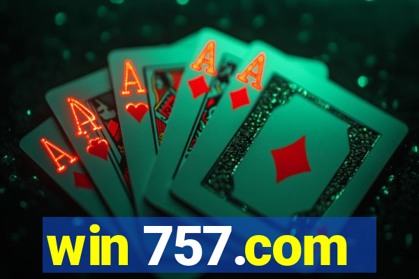 win 757.com