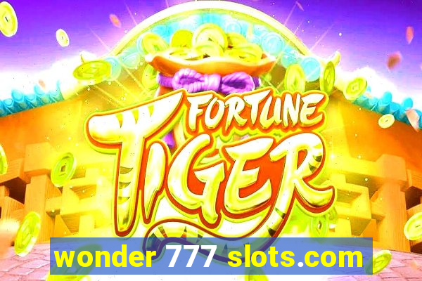 wonder 777 slots.com