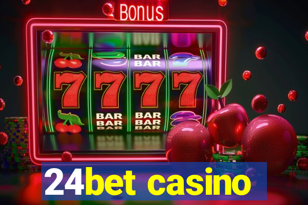 24bet casino