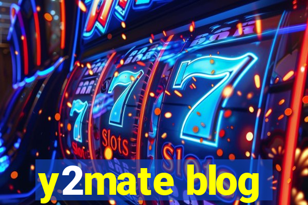 y2mate blog