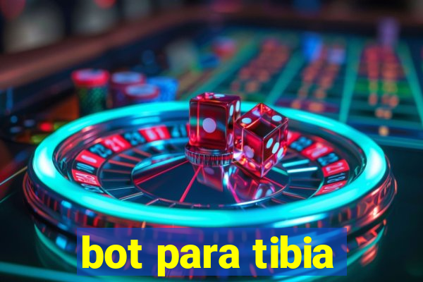 bot para tibia