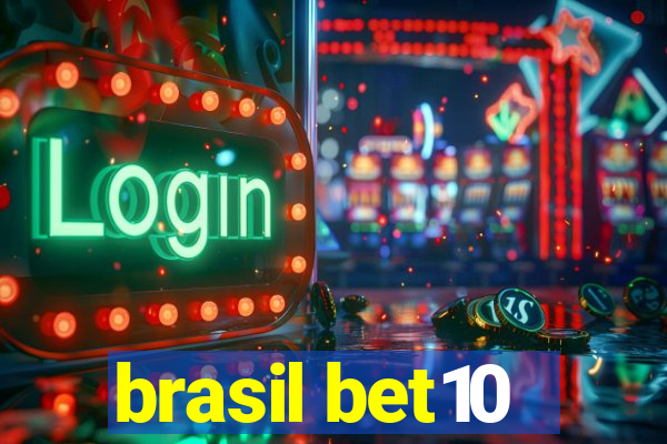 brasil bet10